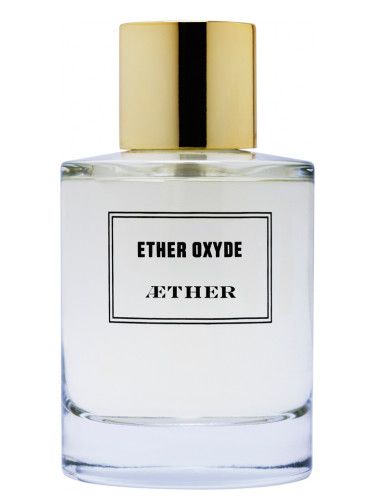 Aether Ether Oxyde парфюмированная вода