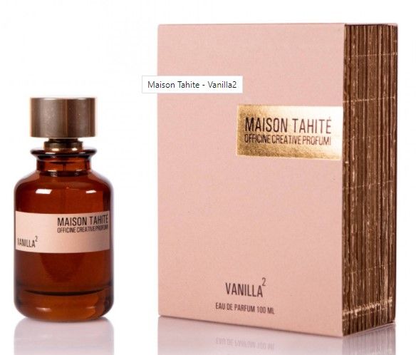 Maison Tahite Vanilla2 парфюмированная вода